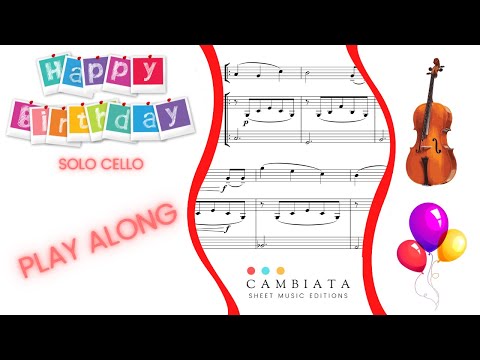 Happy Birthday - Solo cello (Play Along)