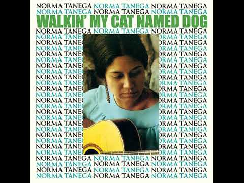 Norma Tanega  : Walkin' My Cat Named Dog