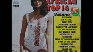 Doctor Kiss Kiss (5000 Volts cover) ..... SOUTH AFRICAN TOP 14 [Volume 5]