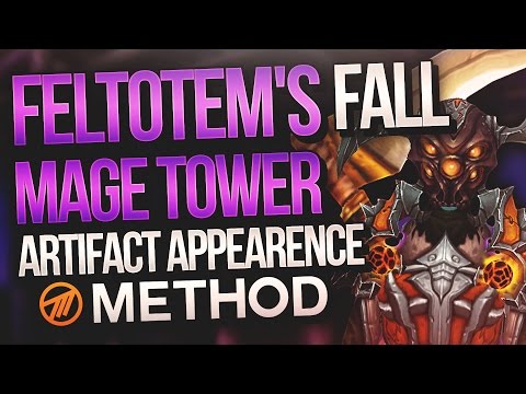 Feltotem's Fall Artifact Challenge - Mage Tower