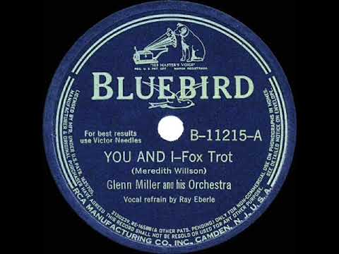 You and I - Glenn Miller