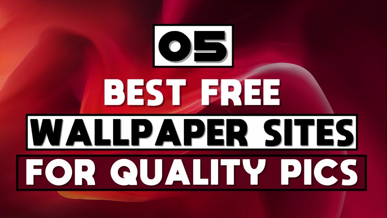 TOP 5 BEST WALLPAPER SITES YOU MUST VISIT