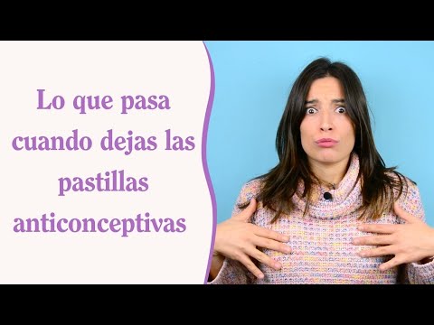 ❗Esto sucede cuando dejas las pastillas anticonceptivas❗