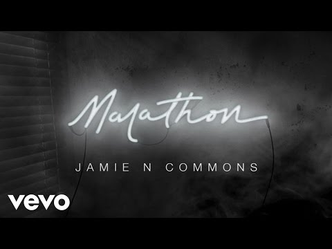 Jamie N Commons - Marathon (Audio)