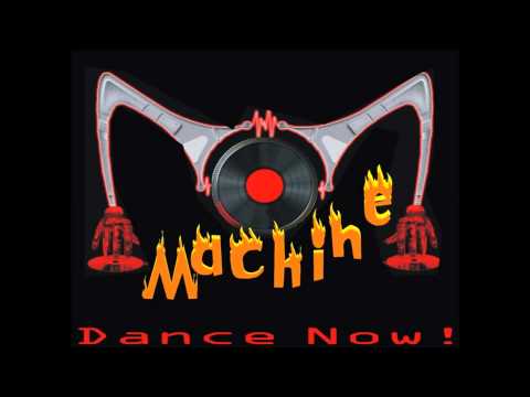 Macine Dance Now
