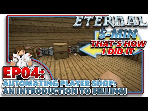 [MC ETERNAL] EP04 - AUTOMATING PLAYER SHOP: AN INTRODUCTION TO SELLING