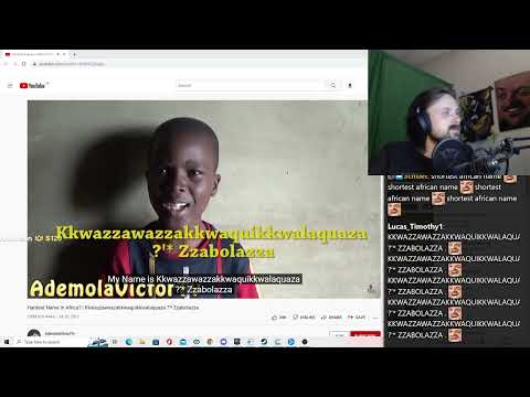 Forsen Reacts to Hardest Name in Africa Kkwazzawazzakkwaquikkwalaquaza  Zzabolazza