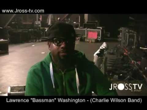 James Ross @ (Bassman) Lawrence Washington - "Charlie Wilson Band" - www.Jross-tv.com