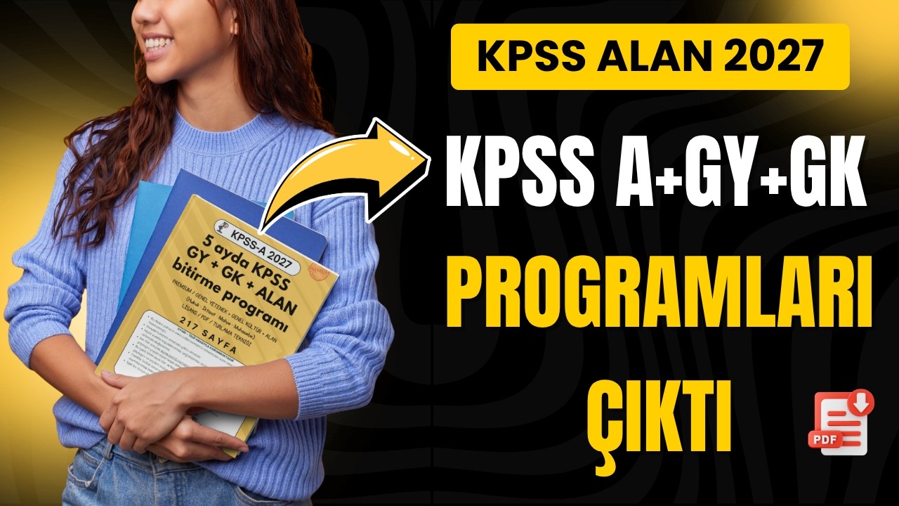 2027 KPSS A Grubu (Alan + GY-GK) Çalışma Programları Çıktı 💪 Pdf