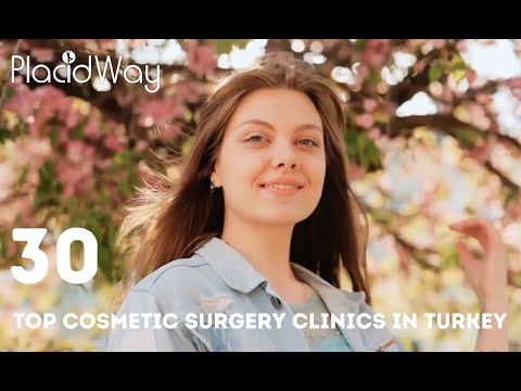30 Modern & Cheap Cosmetic Surgery Clinics in Turkey