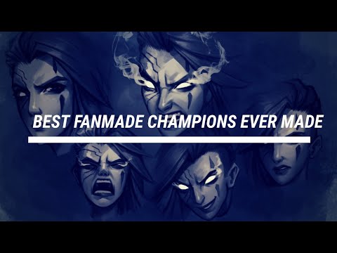 Best Fan Made Champions EVER CREATED! - League of Legends