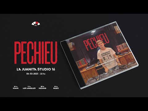 @lajuanitastudio pres. Pechieu - 06/03/2023