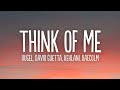 HUGEL David Guetta Think Of Me Lyrics Feat Kehlani Daecolm