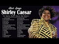 Shirley Caesar Best Songs Of Shirley Caesar Shirley Caesar Greatest Hits 2021