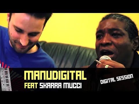 MANUDIGITAL & SKARRA MUCCI " Medley " - DIGITAL SESSION #16 (Official Video)