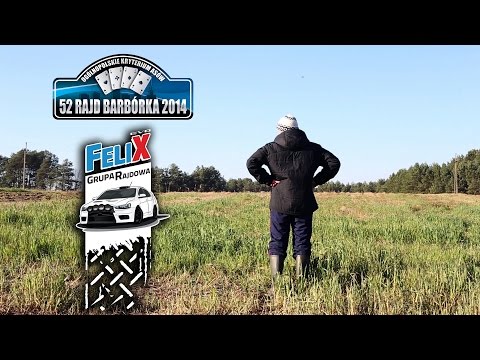 52 Rajd Barbórka 2014 - Zapowiedź - Grupa Rajdowy Felix