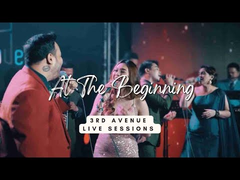 At The Beginning - 3rd Avenue LIVE SESSIONS