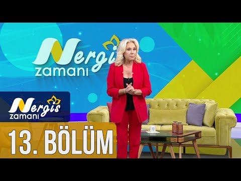 Nergis Zamanı 13. Bölüm