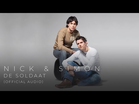 Nick & Simon - De Soldaat (Official Audio)