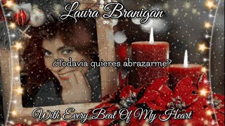 Laura Branigan - With Every Beat Of My Heart - Subtitulado Al Español