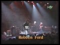 Robben Ford With Gary Novak Chris Chaney When I Leave Here