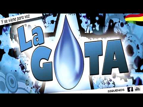 Tu Me Mentias - La Gota