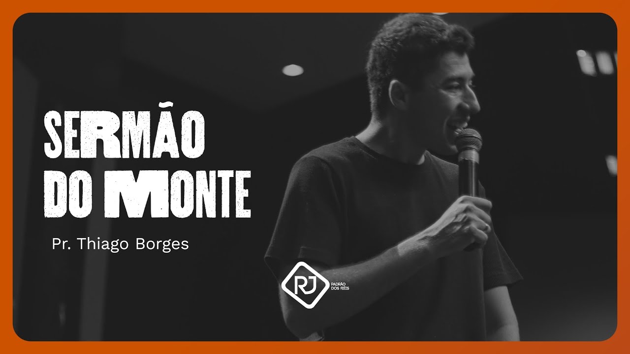 SERMÃO DO MONTE | PR. THIAGO BORGES | 28/12/2024 - Comunidade Cristã de Curitiba