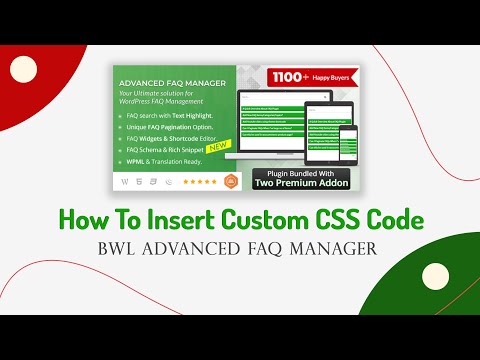How To Insert Custom CSS Code | BWL Advanced FAQ Manager | WordPress Plugin | CodeCanYon
