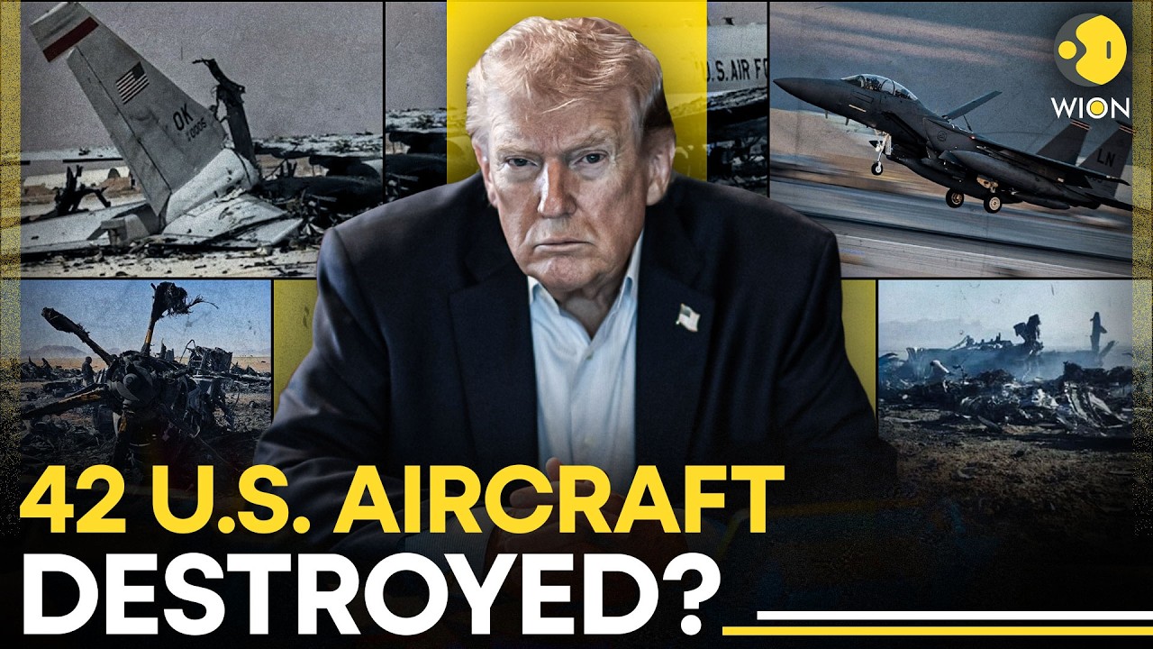 US–Iran War LIVE: Shocking Report Claims 42 Aircraft Losses Reported In Operation Epic Fury | WION