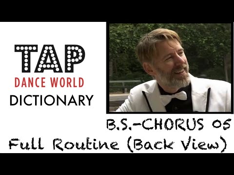 Tap Dance Dictionary / B.S.-CHORUS 05 Full Routine (Back View) / Dictionnaire claquettes TUTO TDW