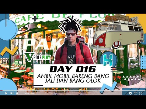 Day 016 - Ambil Mobil Bareng Bang Jali dan Bang Olok - GTA V RP INDONESIA | Hopefully Roleplay