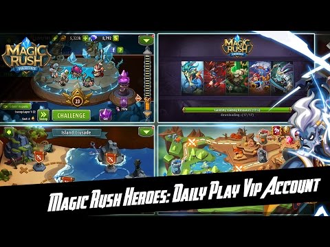 Magic Rush Heroes: Daily play (09.04.16) VIP Account (First time VIP gameplay)