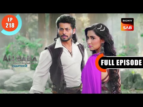 Roshni Ka Sapna | Ali Baba - Ek Andaaz Andekha - Chapter 2 | Ep 218 | Full Episode | 11 May 2023