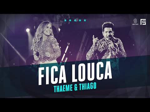 Thaeme & Thiago - Fica Louca | Vídeo Oficial DVD FS LOOP 360°