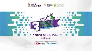 USM VIRTUAL THREE MINUTE THESIS (3MT) COMPETITION 2023