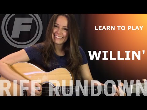 Learn To Play "Willin'" by Little Feat