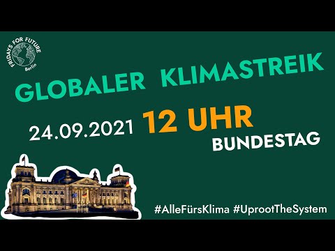 Globaler Klimastreik - 24.09.2021 - #AlleFürsKlima