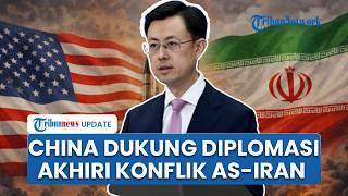 China Dukung Diplomasi Akhiri Ketegangan AS-Iran di Tengah Perpanjangan Gencatan Senjata