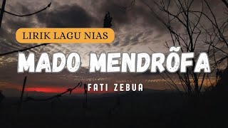Download lagu MADO MENDRÕFA - Fati Zebua | Lagu Nias romantis karya Fati mp3 Download lagu MADO MENDRÕFA - Fati Zebua | Lagu Nias romantis karya Fati mp3