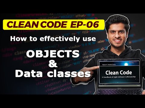 Clean Code 6 Using Objects And Data Classes