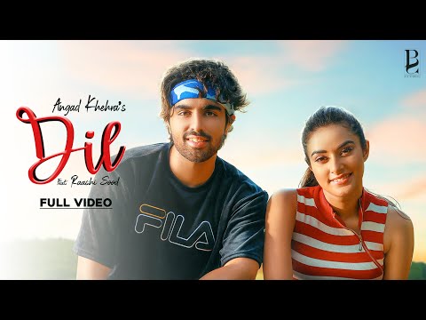 Angad Khehra : Dil | Raashi Sood | Latest Love Songs 2019 | Big Studios