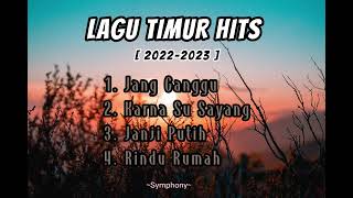 Download lagu LAGU TIMUR HITS 2022 2023 VIRAL... mp3