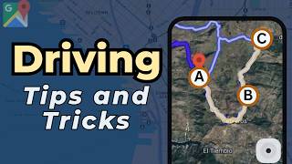 Google Maps - Navigation and Driving Directions (Tips and Tricks) for Mobile