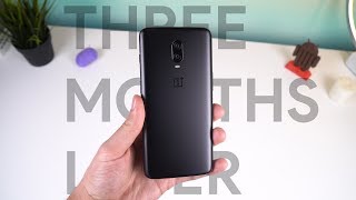 OnePlus 6T Long Term Review: Three Months Later