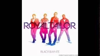 Royal Tailor - Make a Move with lyrics HQ