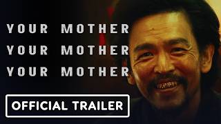 Your Mother Your Mother Your Mother - Official Trailer (2026) Mahershala Ali, John Cho