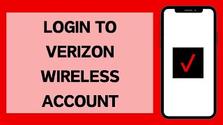 How To Login To Verizon Wireless Account (2026) | Verizon Wireless Sign In