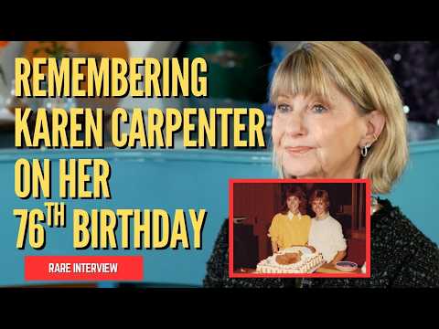 Celebrating Karen Carpenter's Birthday | In Her Own Words