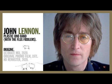 Imagine – John Lennon and The Plastic Ono Band (with the Flux Fiddlers)