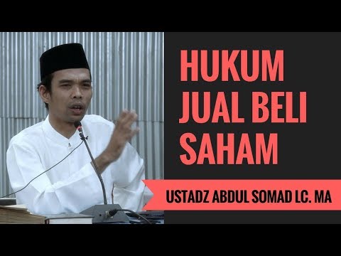 Hukum Jual Beli Saham - Ustadz Abdul Somad Lc. MA